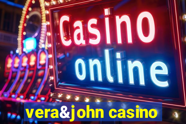 vera&john casino